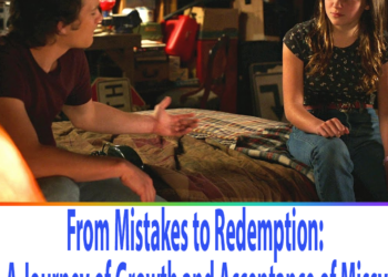 From Mistakes to Redemption: A Journey of Growth and Acceptance of Missy