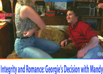 Integrity and Romance: Georgie’s Decision with Mandy