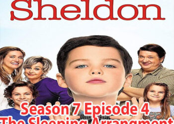 Young Sheldon Season 7 Episode 4 The Sleeping Arrangment
