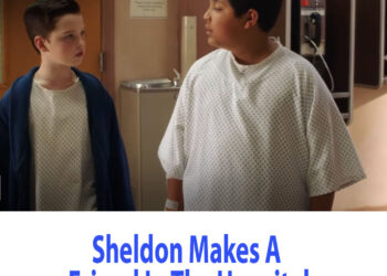 Sheldon Makes A Friend In The Hospital (Clip) | Young Sheldon