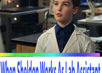 Young Sheldon Season 4 Episode 10 When Sheldon Works As Lab Assistant