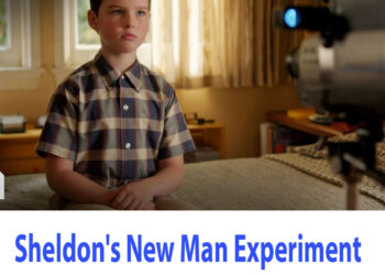 Young Sheldon: Sheldon’s New Man Experiment (Season 2 Episode 11 Clip)