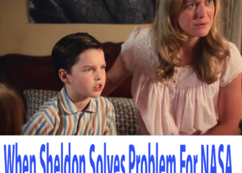 When Sheldon Solves Problem For NASA  #YoungSheldon