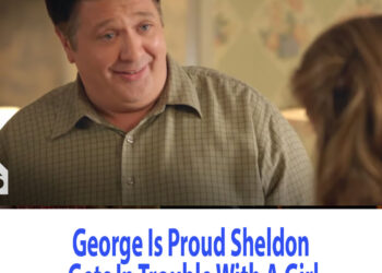 Young Sheldon: George Is Proud Sheldon Gets In Trouble With A Girl