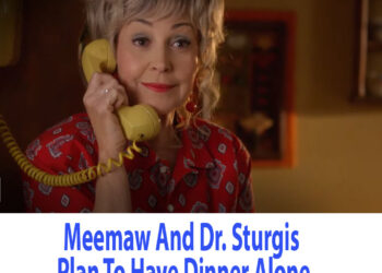 Young Sheldon: Meemaw And Dr. Sturgis Plan To Have Dinner Alone (Season 1 Episode 21 Clip)