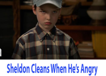 Young Sheldon: Sheldon Cleans When He’s Angry