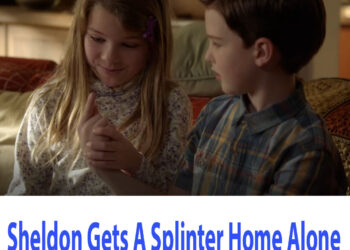 Young Sheldon: Sheldon Gets A Splinter Home Alone