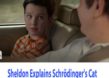Young Sheldon: Sheldon Explains Schrödinger’s Cat