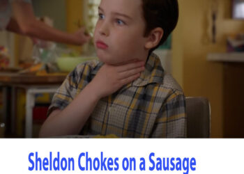 Young Sheldon: Sheldon Chokes on a Sausage