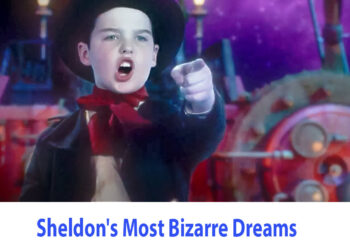 Sheldon’s Most Bizarre Dreams (Mashup) | Young Sheldon